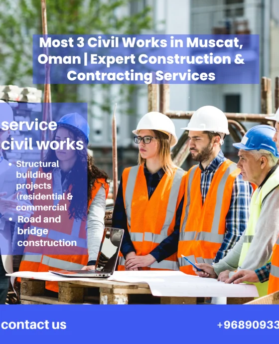 3 Most Civil Works in Muscat, Oman | Expert Construction & Contracting Services